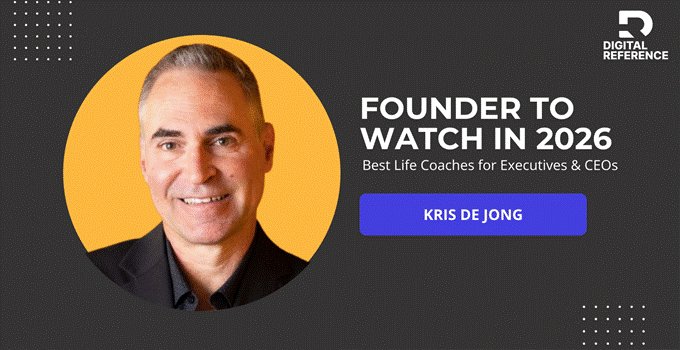 Kris de Jong is Proudly Featured Among the Top Life Coaches for Executives & CEOs